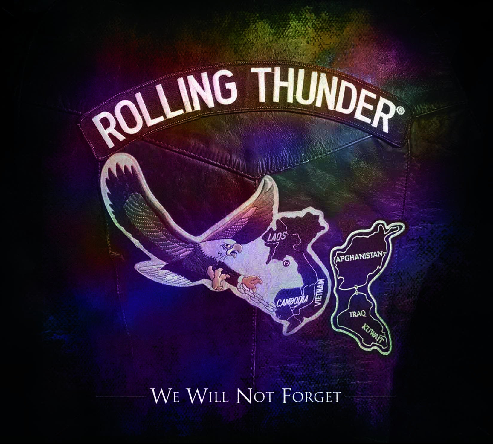 ROLLING THUNDER: WE WILL NOT FORGET